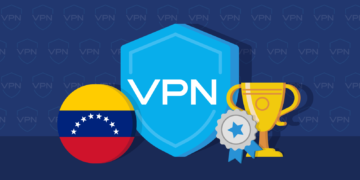 Best VPN for Venezuela How to Bypass Internet Censorship Featured Image