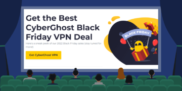 CyberGhost Black Friday Deal Featured Image Dark