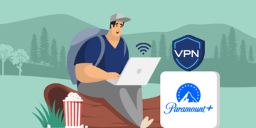 How to Watch Paramount Plus in the UK and US or Anywhere Safely Featured-min
