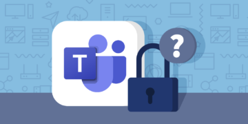 Is Microsoft Teams Secure How to Protect Yourself When Collaborating Featured
