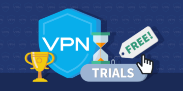 The 5 Best VPN Free Trials You Should Be Using Right Now Featured